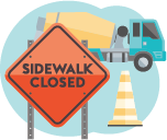 sidewalk closed sign with cement truck in background