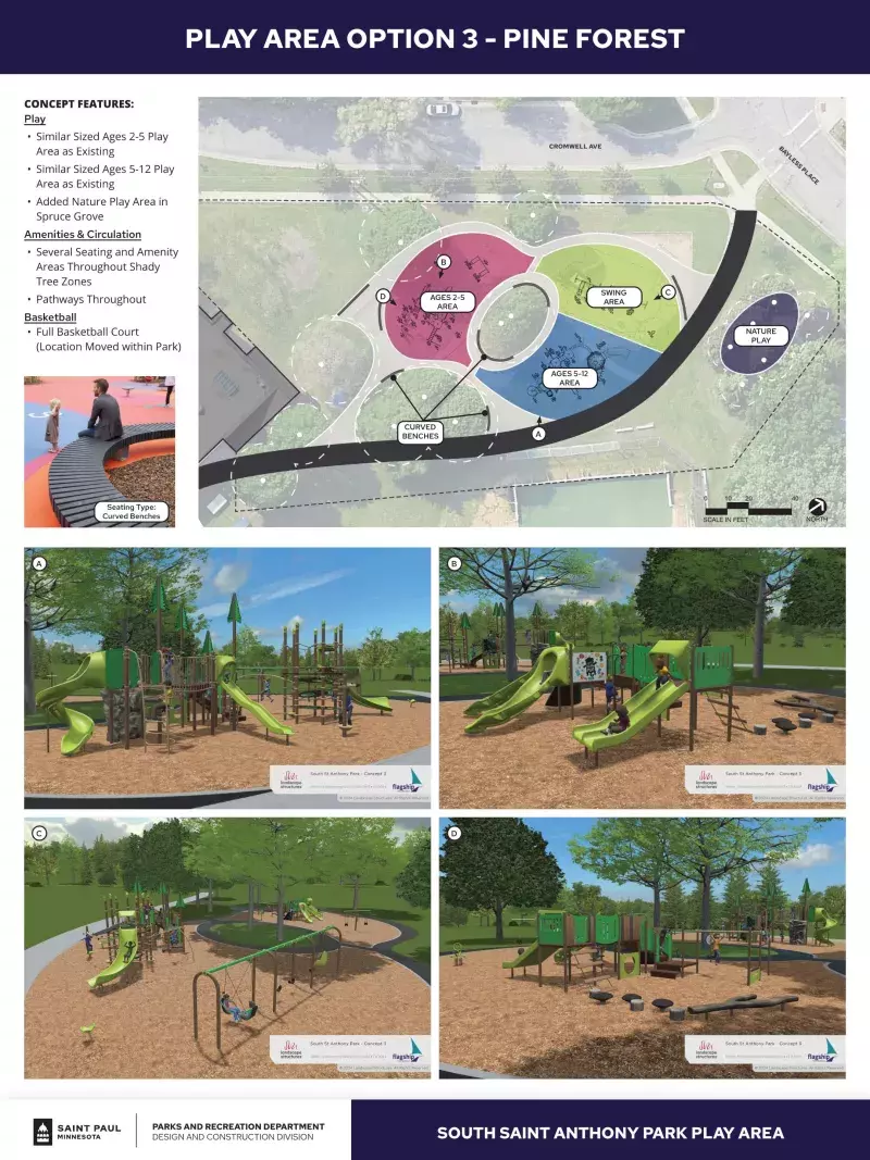 CONCEPT FEATURES:  Play • Similar Sized Ages 2-5 Play  Area as Existing • Similar Sized Ages 5-12 Play  Area as Existing • Added Nature Play Area in  Spruce Grove Amenities & Circulation • Several Seating and Amenity  Areas Throughout Shady  Tree Zones • Pathways Throughout  Basketball • Full Basketball Court  (Location Moved within Park)
